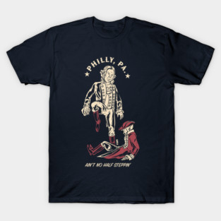 Ain't No Half Steppin' T-Shirt