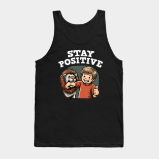 stay positive Tank Top
