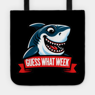 Guess What Week? Tote