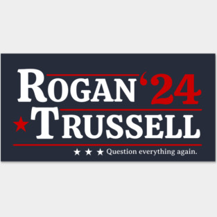 Joe Rogan Duncan Trussell for President 2024 Posters and Art