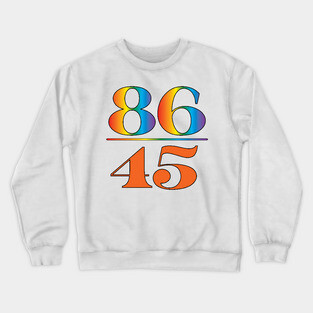 86 #45 Rainbow Love is Love Crewneck Sweatshirt