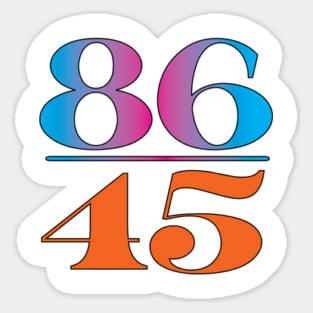 86 #45 Sticker