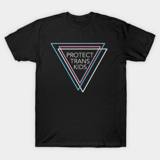 Protect Trans Kids Equality LGBT Pride Ally Human Rights T-Shirt