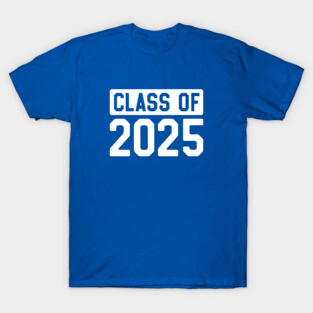 Class of 2025 T-Shirt