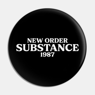 New Order Substance 1987 Pin