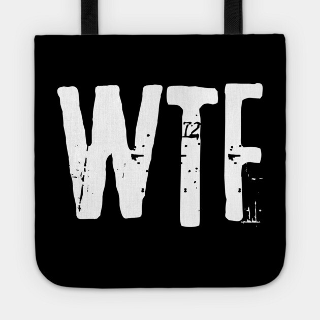 wtf Tote by Low Life Shirts