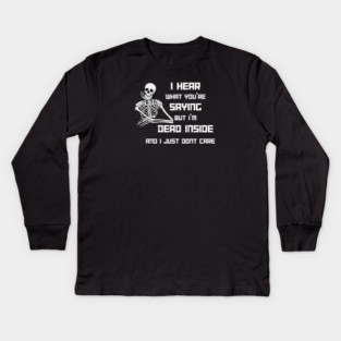 I'm Dead Inside Kids Long Sleeve T-Shirt