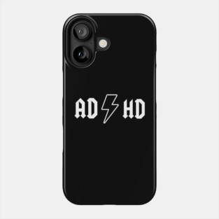 ADHD Phone Case