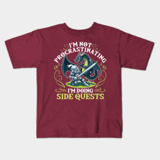 I'm Not Procrastinating I'm Doing Side Quests RPG Kids T-Shirt