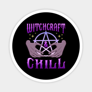 Witchcraft and Chill Occult Pentagram Halloween Magnet