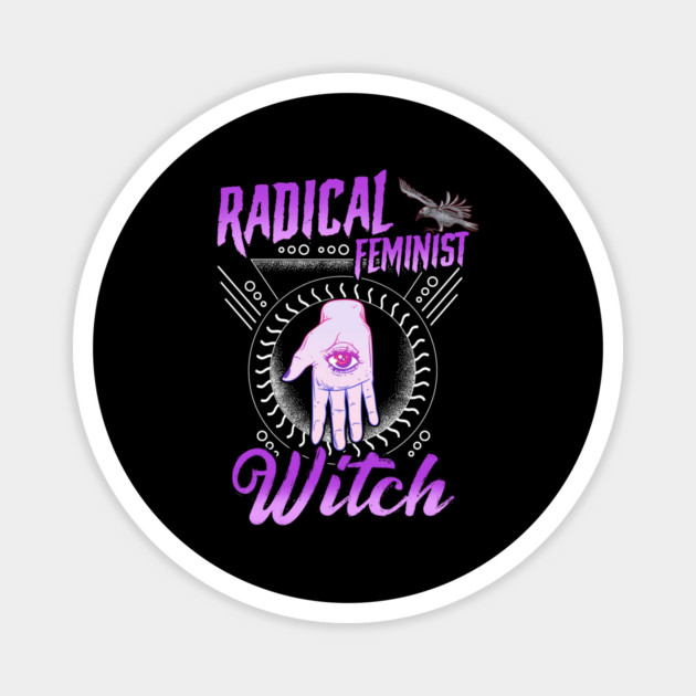 Radical Feminist Witch Halloween Magnet by creative