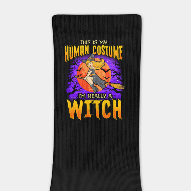 This is my human Costume Im really a Witch Funny Halloween by creative
