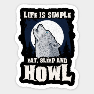 Eat, Sleep and Howl Wolf Vintage Grunge Halloween Sticker