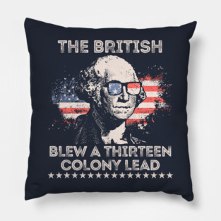 The British Blew a 13 Colony Lead Pillow