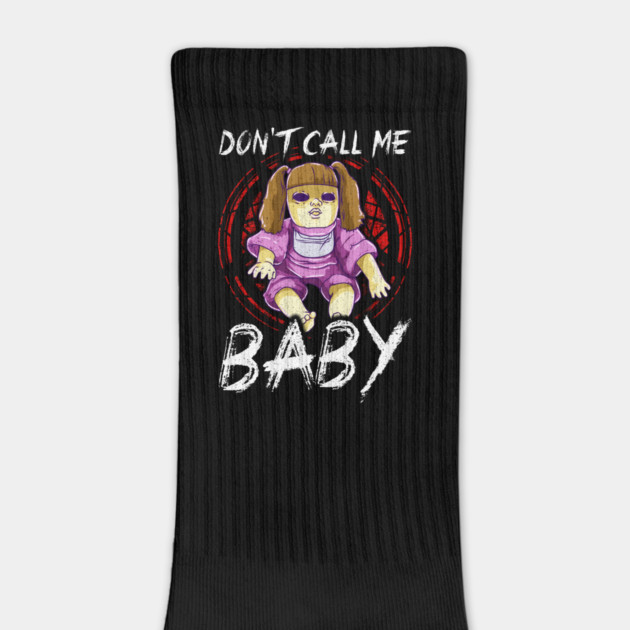Don’t call me Baby Halloween Doll Humorous Trick or Treat Gift by creative