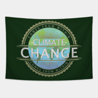 Climate Change Comes From Within Design Tapestry