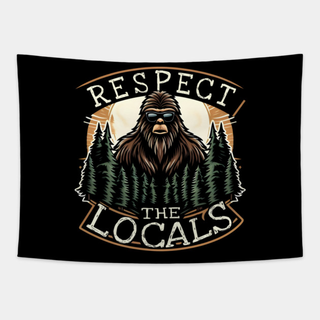 Respect the Locals Tapestry by MakerMind8.2