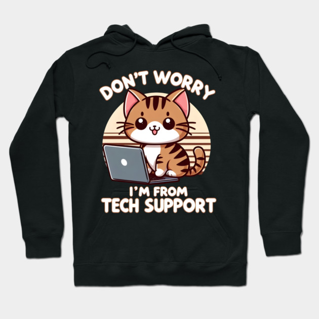 Cat Tech Support Specialist Hoodie by MakerMind8.2