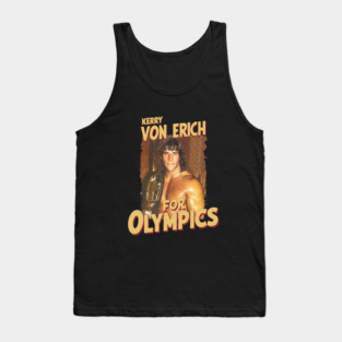 Kerry Von Erich For Olympics - Olympics 80s Tank Top