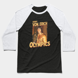 Kerry Von Erich For Olympics - Olympics 80s Baseball T-Shirt