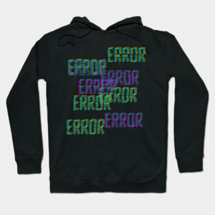 ERROR Hoodie