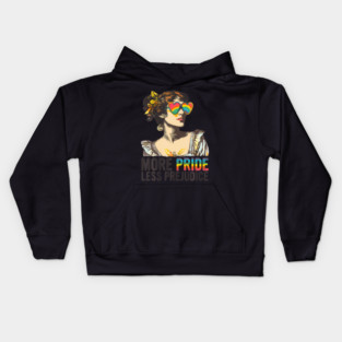 More Pride Less Prejudice LGBT Pride Month More Pride Kids Hoodie