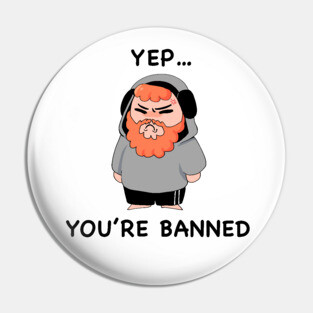 caseoh you’re banned Pin