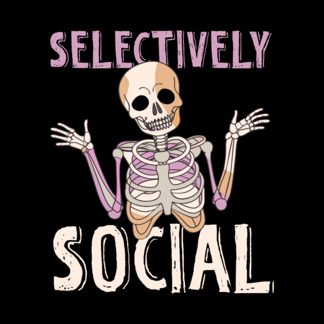Selectively Social Skeleton by The WYLD Tribe