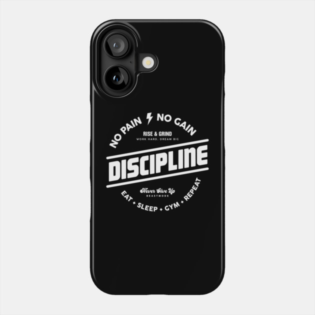 DISCIPLINE Phone Case by artslaves