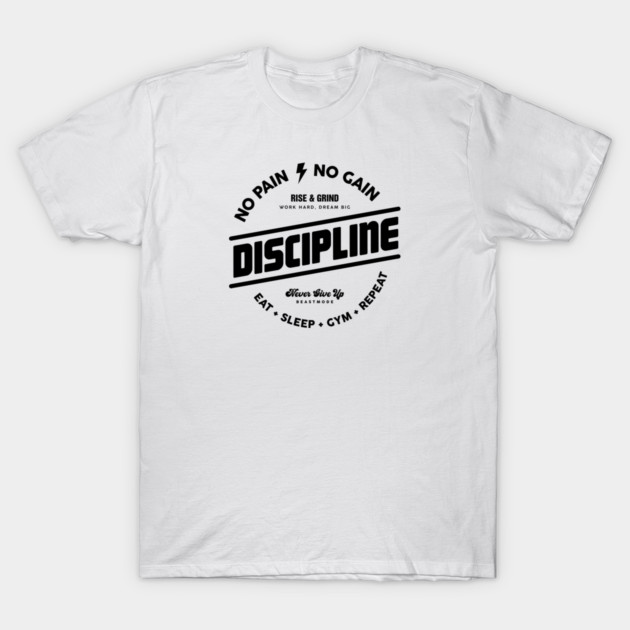 DISCIPLINE T-Shirt by artslaves