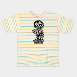 PROFESSIONALLY UNBOTHERED Kids T-Shirt