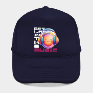 get lost in the music Hat