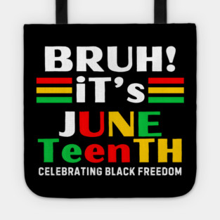 Juneteenth Freedom Celebration Tote