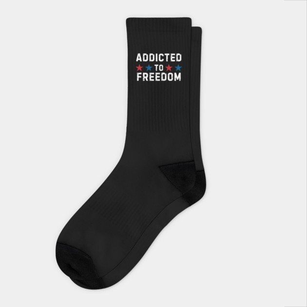Addicted To Freedom Socks by MakerMind8.2