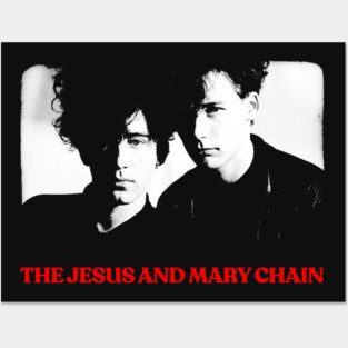 The Jesus & Mary Chain †† Fanart Design Posters and Art