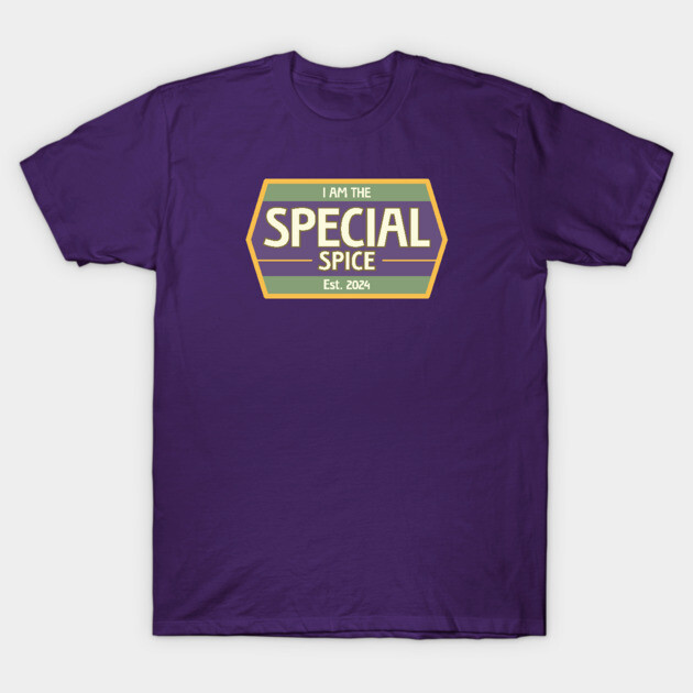 I Am The Special Spice T-Shirt by GoAwayGreen
