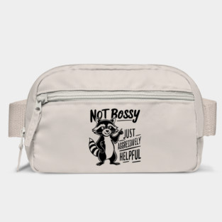 Not Bossy Just Aggressively Helpful Sarcastic Humor Bag
