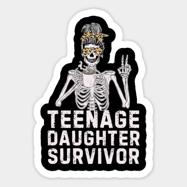 Skeleton Messy Bun Teenage Daughter Survivor Mom Magnet by The WYLD Tribe