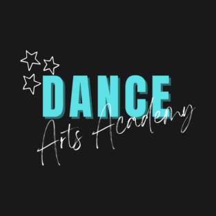 Dance Arts Academy T-Shirt