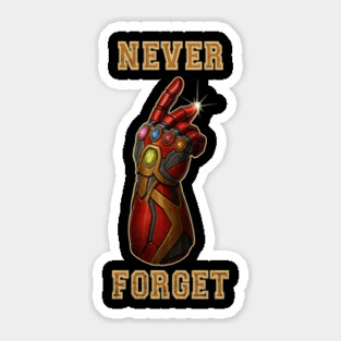 Never Forget Tony Sticker
