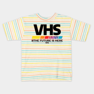 VHS /// The Future is Here Kids T-Shirt