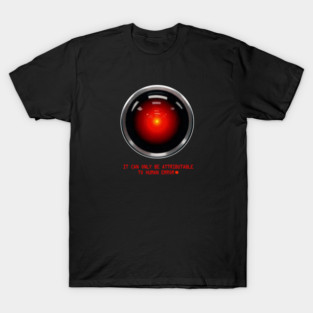 A.I. HAL T-Shirt