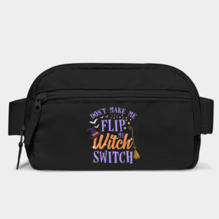 Do not Make Me Flip my Witch Switch Halloween Gift Bag
