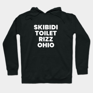 Skibidi Toilet Rizz Ohio Hoodie
