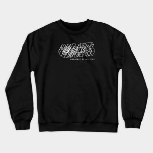 GREATEST OF ALL TIME Crewneck Sweatshirt