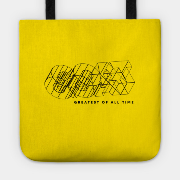 GREATEST OF ALL TIME Tote by artslaves