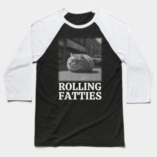 Rolling-Fatties Baseball T-Shirt