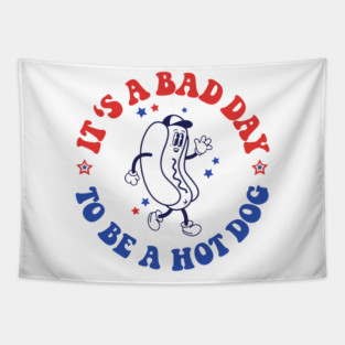 bad day to be a hot dog Tapestry