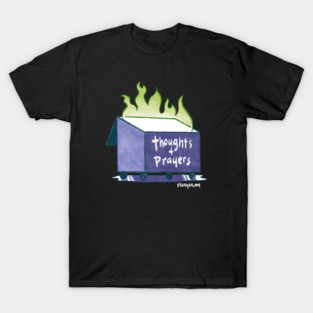 Thoughts and Prayers T-Shirt