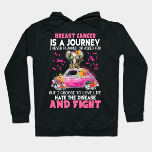 Breast Cancer Is A Journey Hoodie